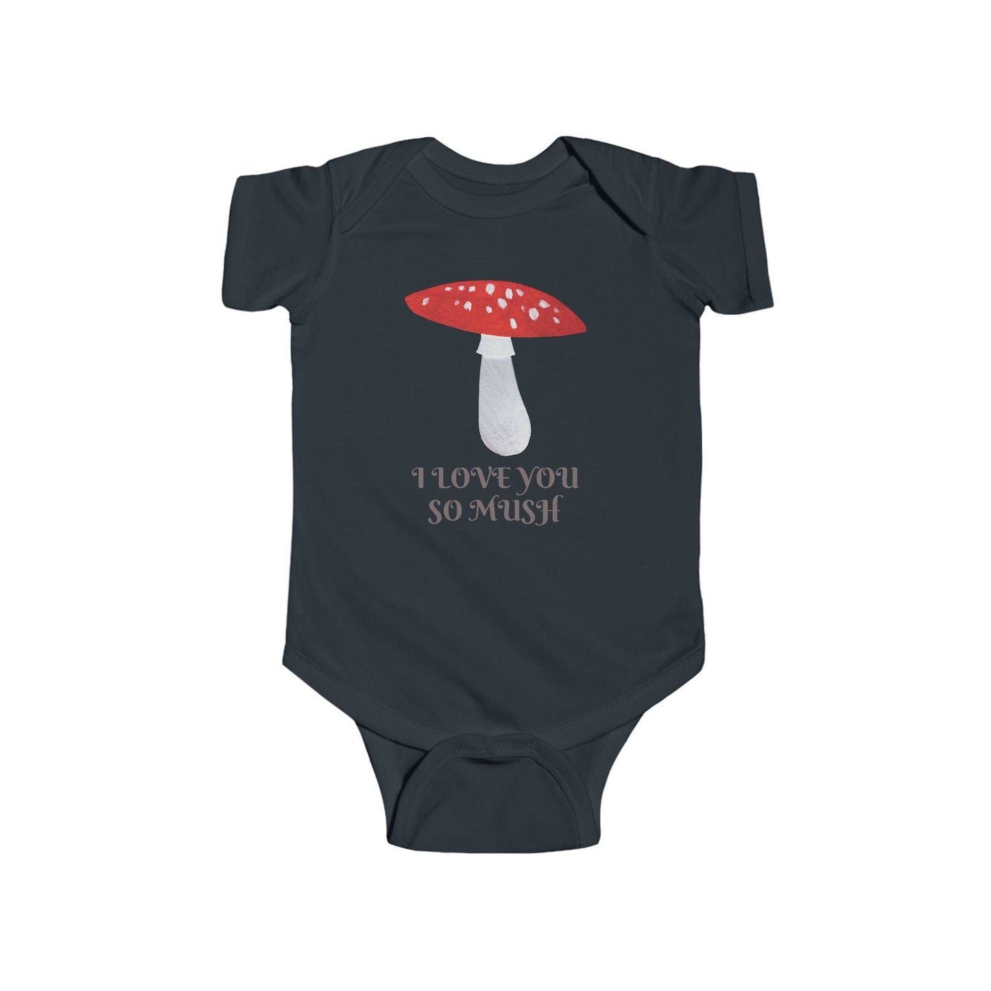 Mushroom Illustration Infant Bodysuit | I Love You So Mush or Custom Text Baby Onesie